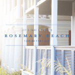 Rosemary Beach