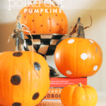 DIY: Polka dot pumpkins