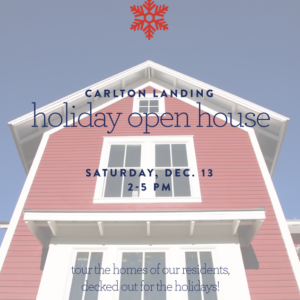 Carlton Landing Holiday Open House Saturday December 13, 2014