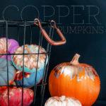 Copper Pumpkins: A semi-successful DIY